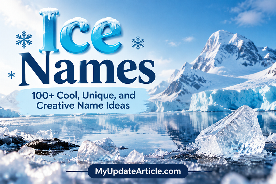 Ice Names: 100+ Creative Ideas
